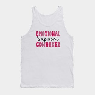 Co Worker Emotional Support Coworker colleague Tank Top